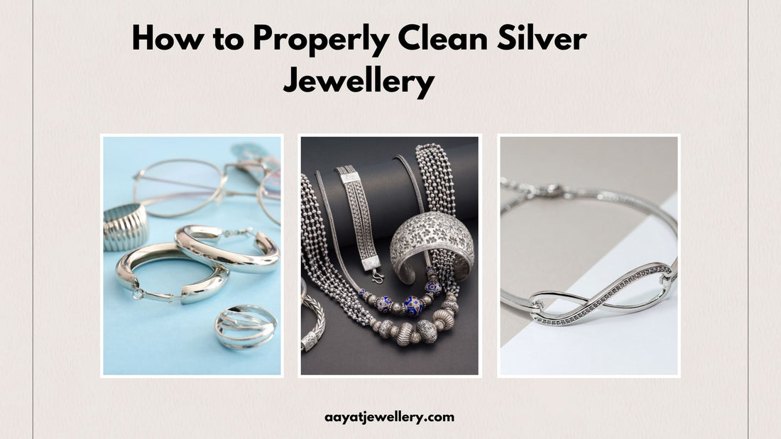 How to Properly Clean Silver Jewellery